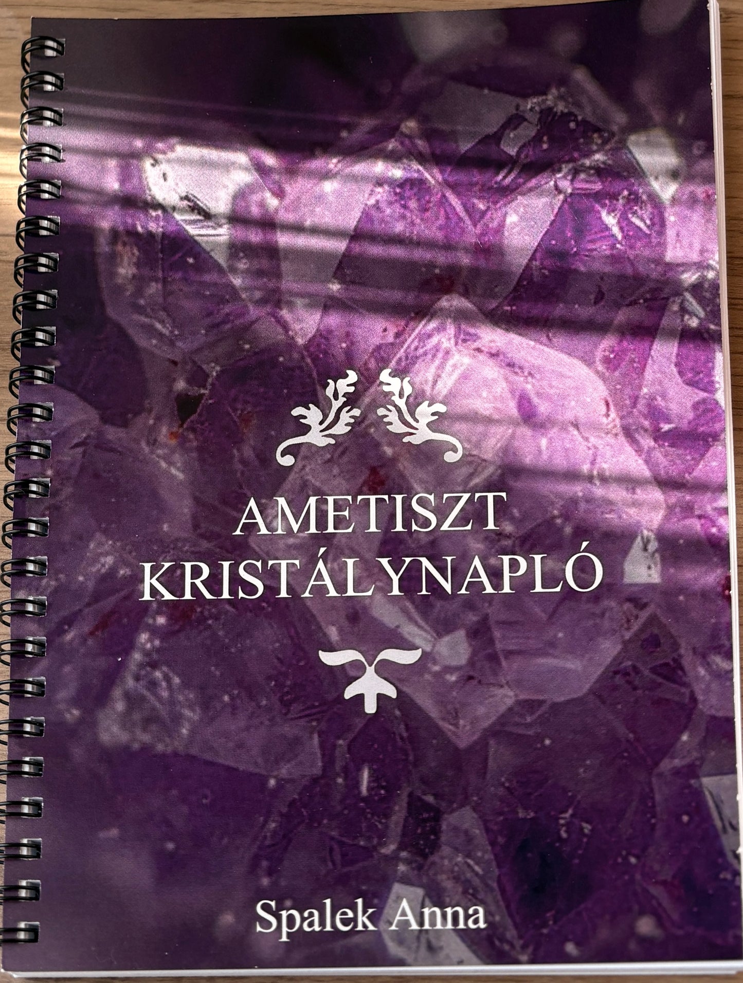 Ametiszt Kristálynapló