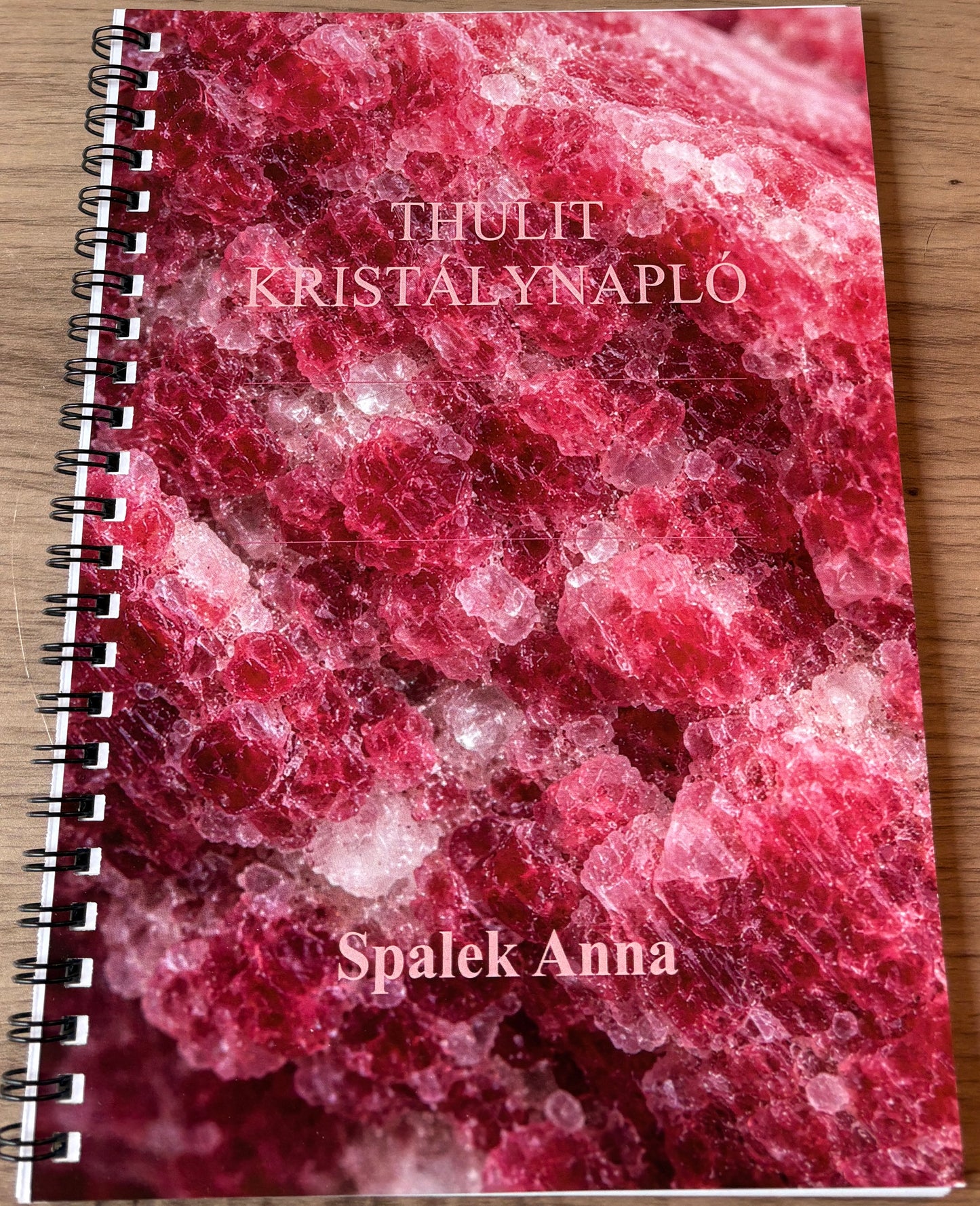 Thulit Kristálynapló