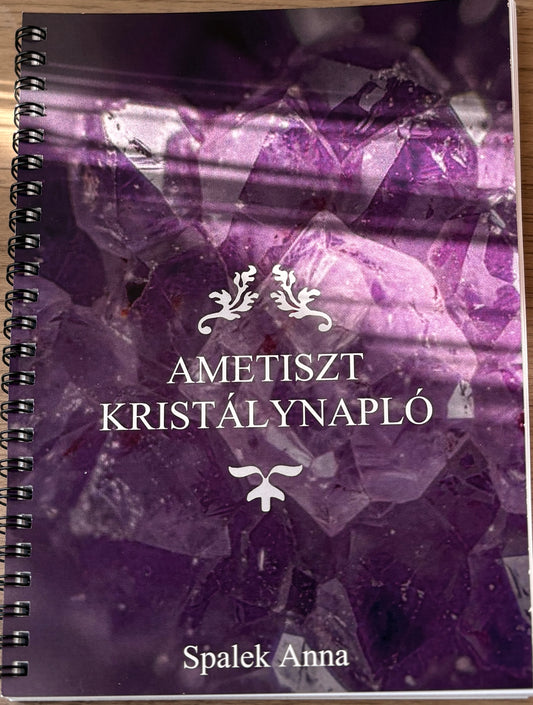 Ametiszt Kristálynapló